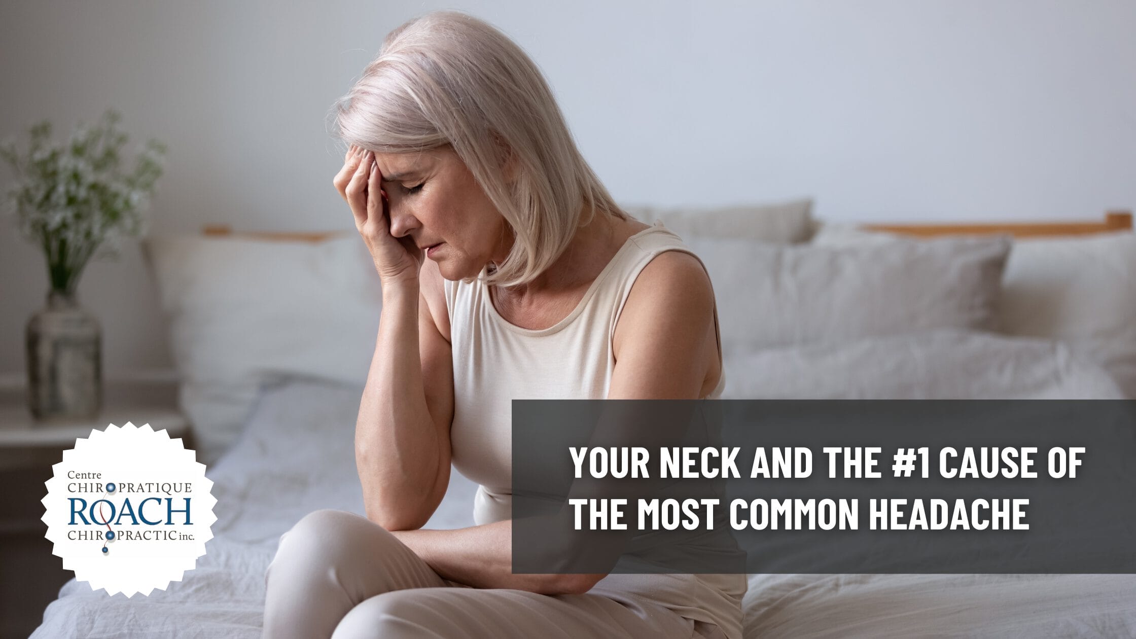 Your Neck and the #1 Cause of the Most Common Headache 1 a woman holding her upper face in pain because of a headache