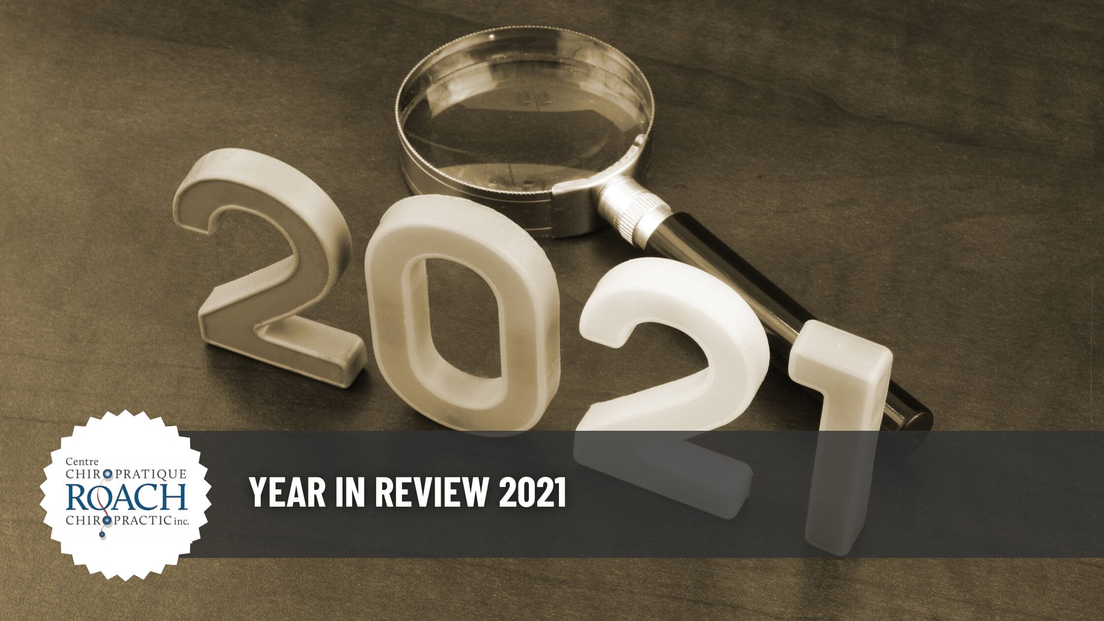 Year in Review 2021 1 chiropractic care in review 2021