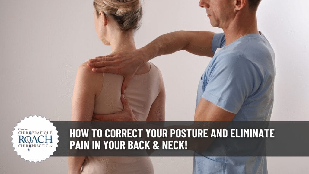 How To Correct Your Posture And Eliminate Pain In Your Back & Neck! 1 chiropractor performing analysis and posture correction on a patient.
