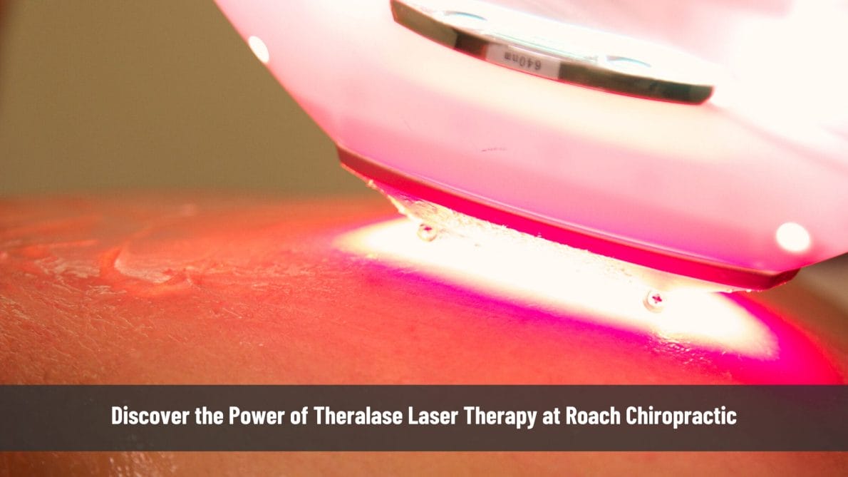 Discover the Power of Theralase Laser Therapy at Roach Chiropractic 1 a close up of a laser therapy