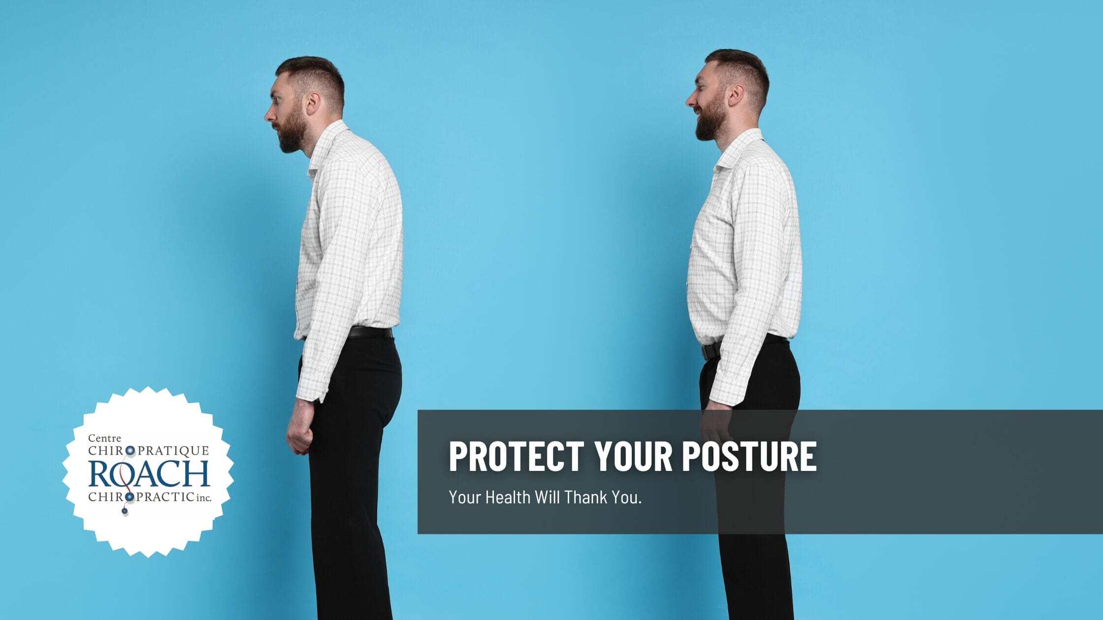 Protect Your Posture! Your Health Will Thank You. 1 a man standing behind himself showing proper vs slouched posture